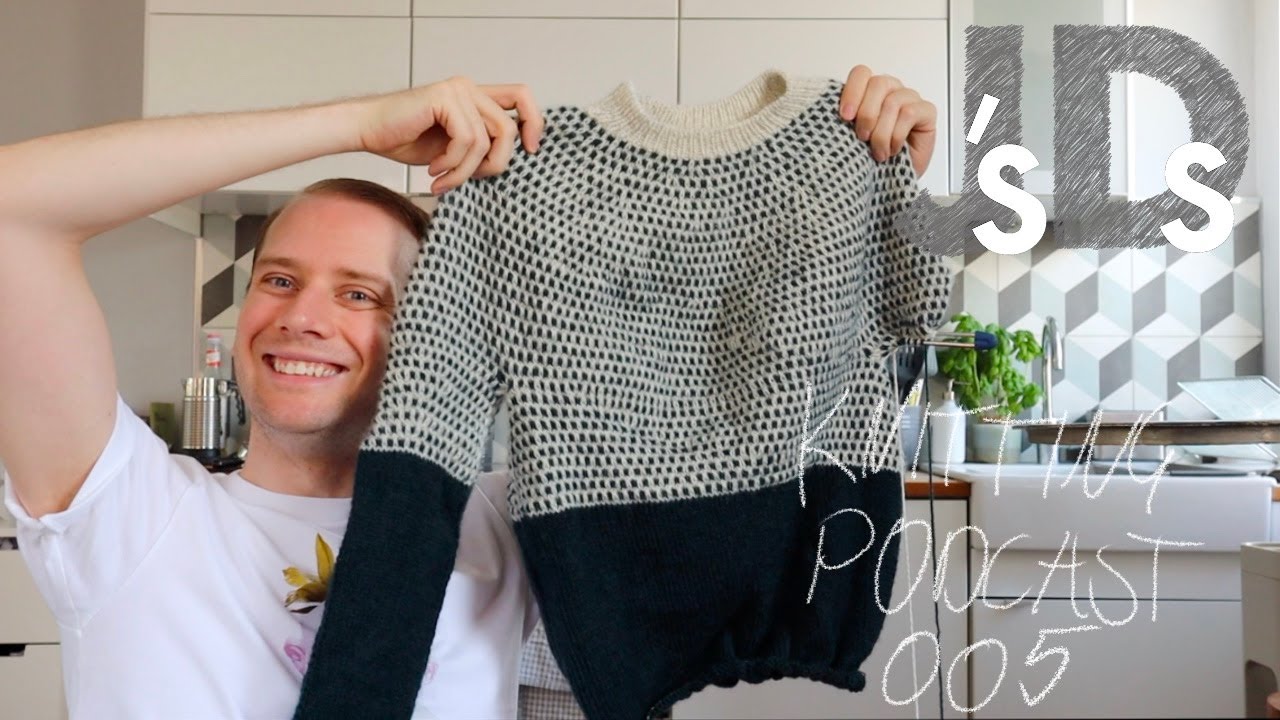 Jonathan's Days: Knitting Podcast 005 - Man with a Plan