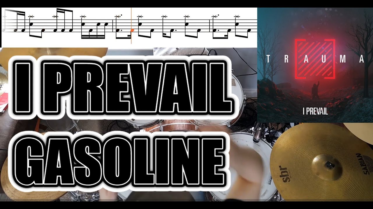 I Prevail - Gasoline - Drum Cover With SHEET MUSIC