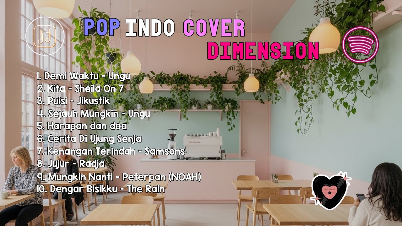 Pop Indo Cover Dimension | Demi Waktu, Kita