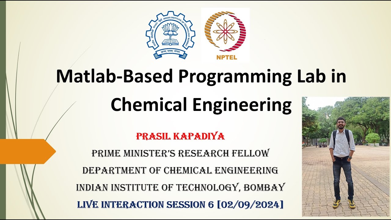 NPTEL - MATLAB Based Programming Lab in Chemical Engineering | Week 6