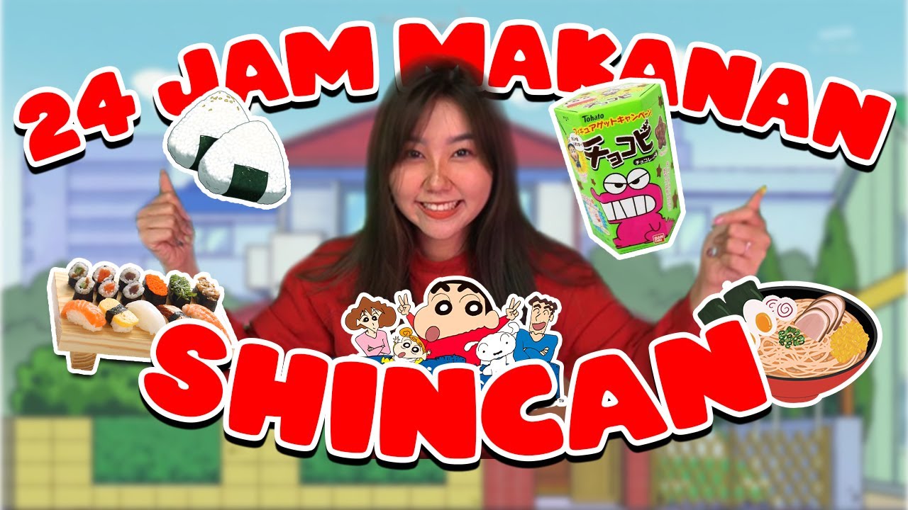 24 JAM MAKANAN SHINCHAN