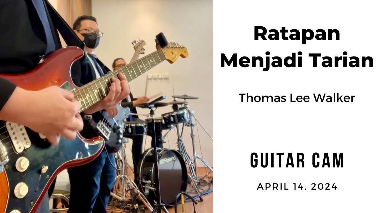 Ratapanku Menjadi Tarian/Mourning Into Dancing - Guitar Cam 14/04/2024