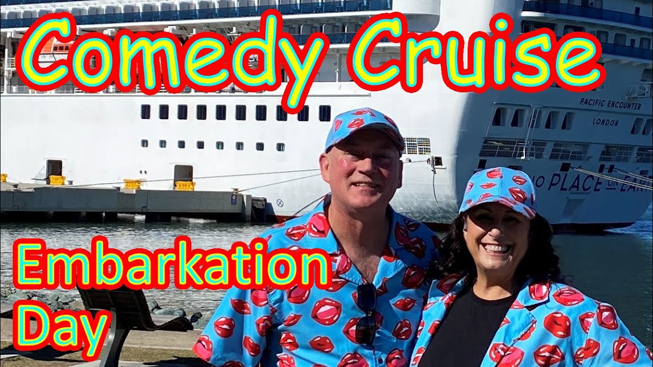P&O Comedy Cruise Embarkation Day - 3 Night Comedy Cruise on P&O Pacific Encounter