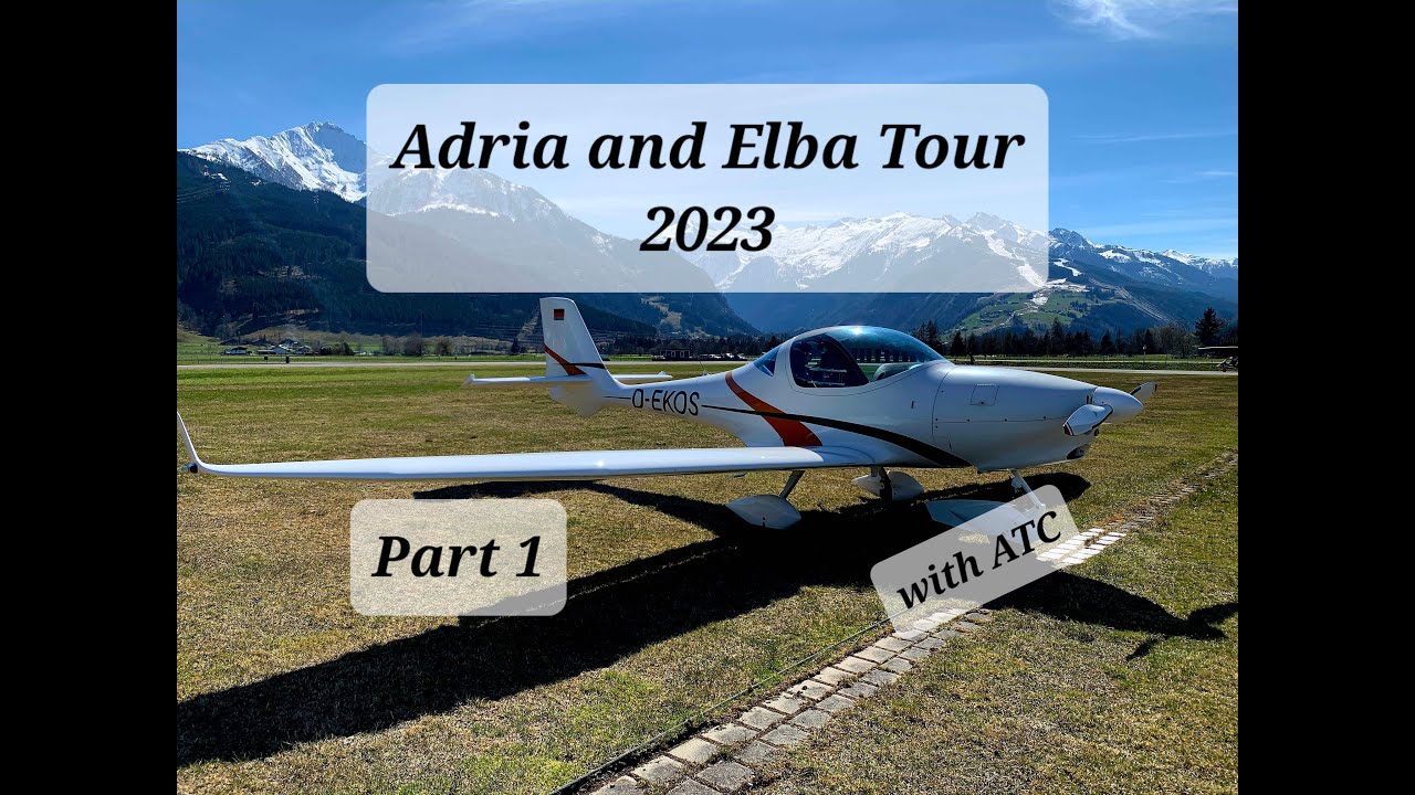 Adria and Elba Tour 2023 - Part 1 - near miss! (with ATC)