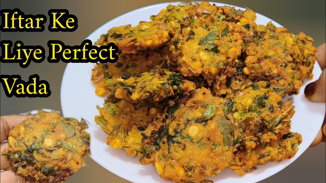 Iftar Special Hyderabadi Mix Dal Vada Recipe |Chane Ki Dal Aur Moong Dal Vada Recipe