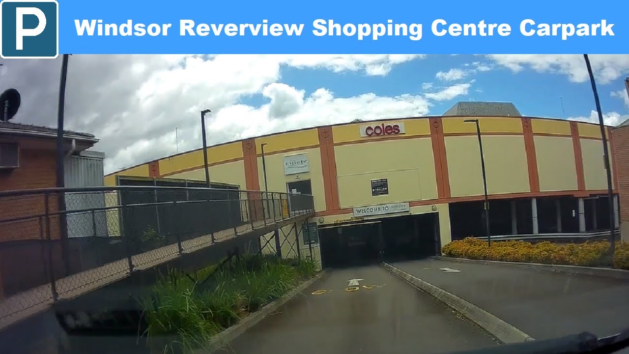 【Sydney parking west】Windsor Reverview Shopping Centre Carpark