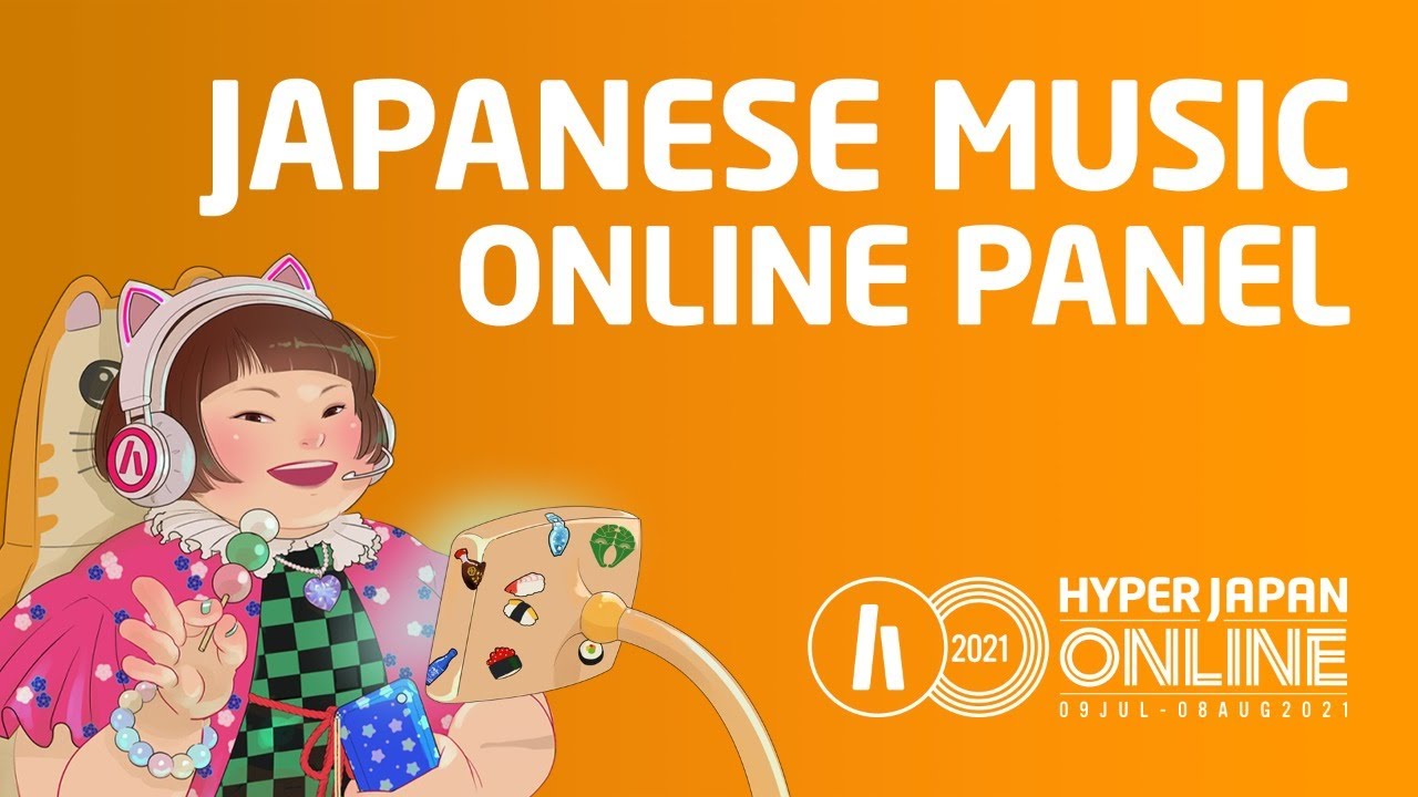 Japanese Music Panel [HYPER JAPAN ONLINE 2021]