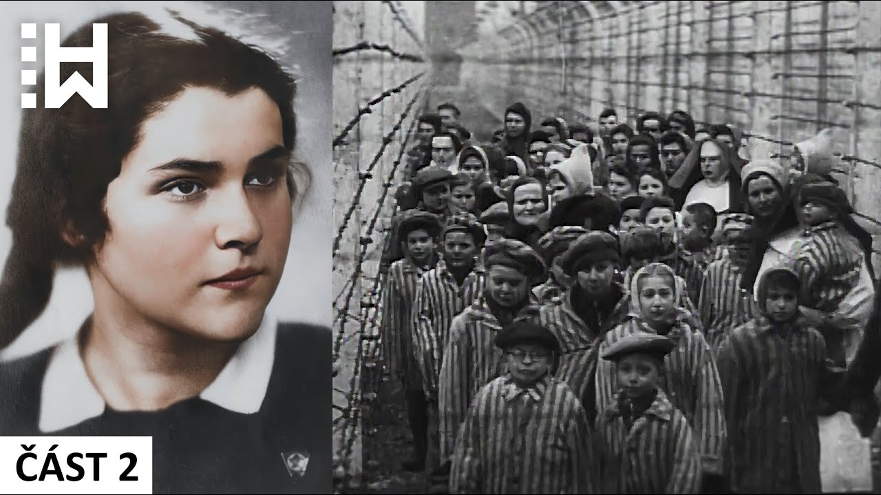 Evelina Landová - Od bohaté české dívky k mučené vězeňkyni zotročené nacisty - Osvětim - Část 2