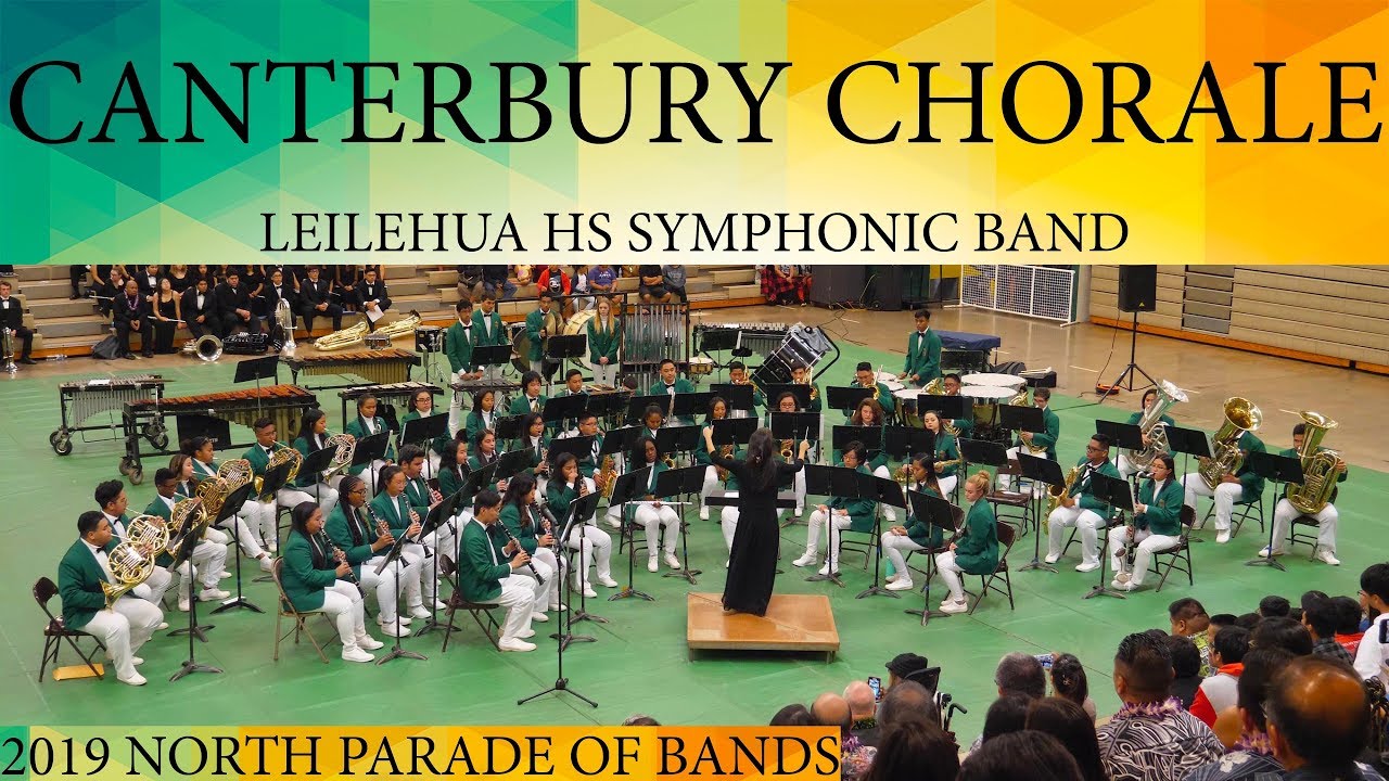 Canterbury Chorale | Leilehua HS Symphonic Band | 2019 North POB