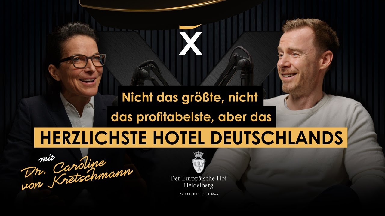 Hoteldirektorin mit 2Mio. Views | Dr. Caroline von Kretschmann vom Hotel Europäischer Hof Heidelberg