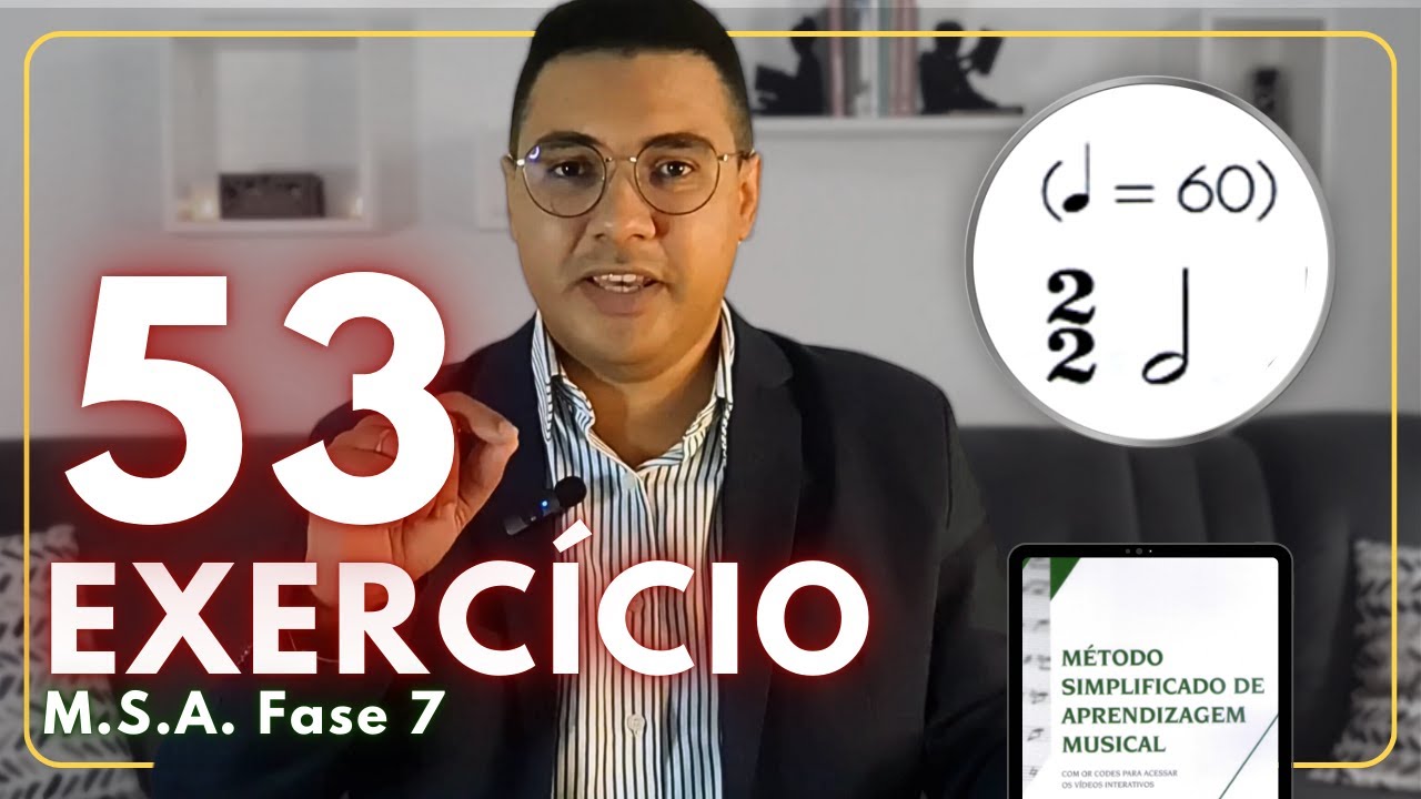 MSA FASE 7 - Lição 53 #msa #ccb