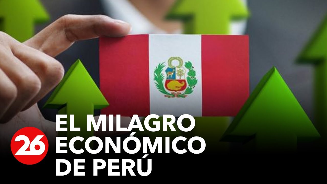 El milagro económico de Perú