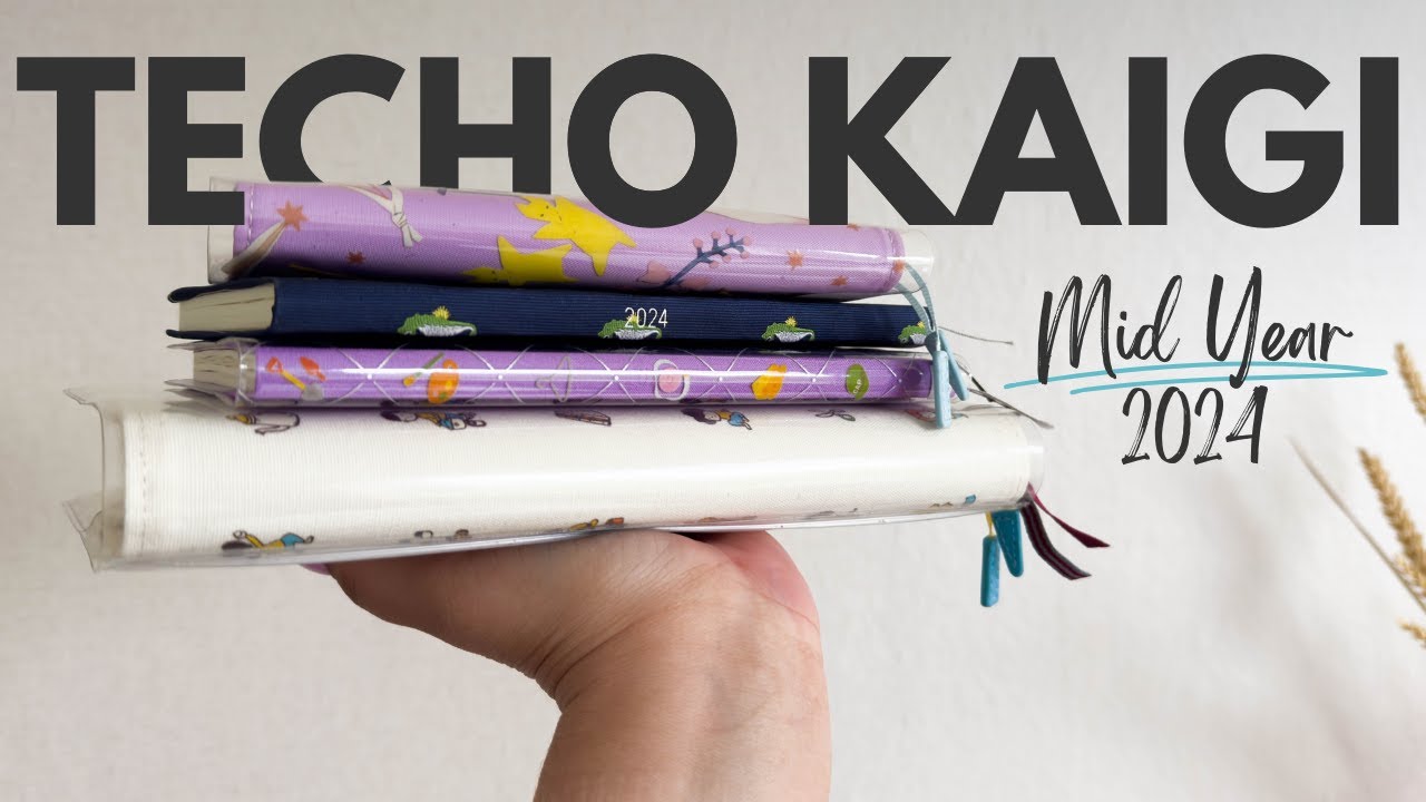 Mid Year Notebook, Journal And Planner Update | Techo Kaigi 2024