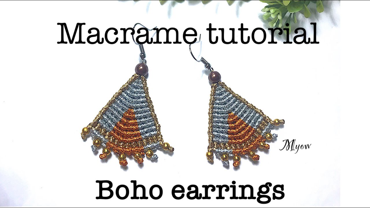 Macrame tutorial - Boho earrings- Myow #57
