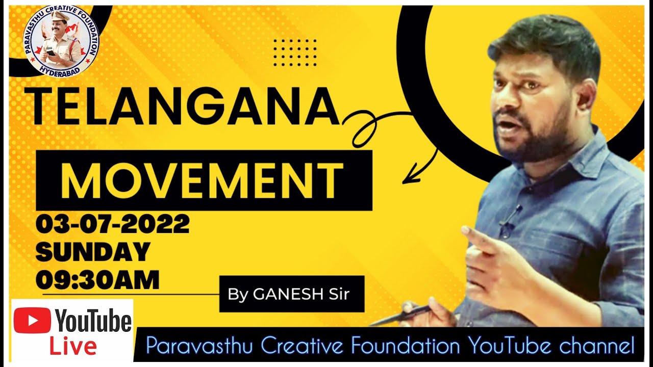 Telangana movement( malidasha udhyamam) by ganesh sir
