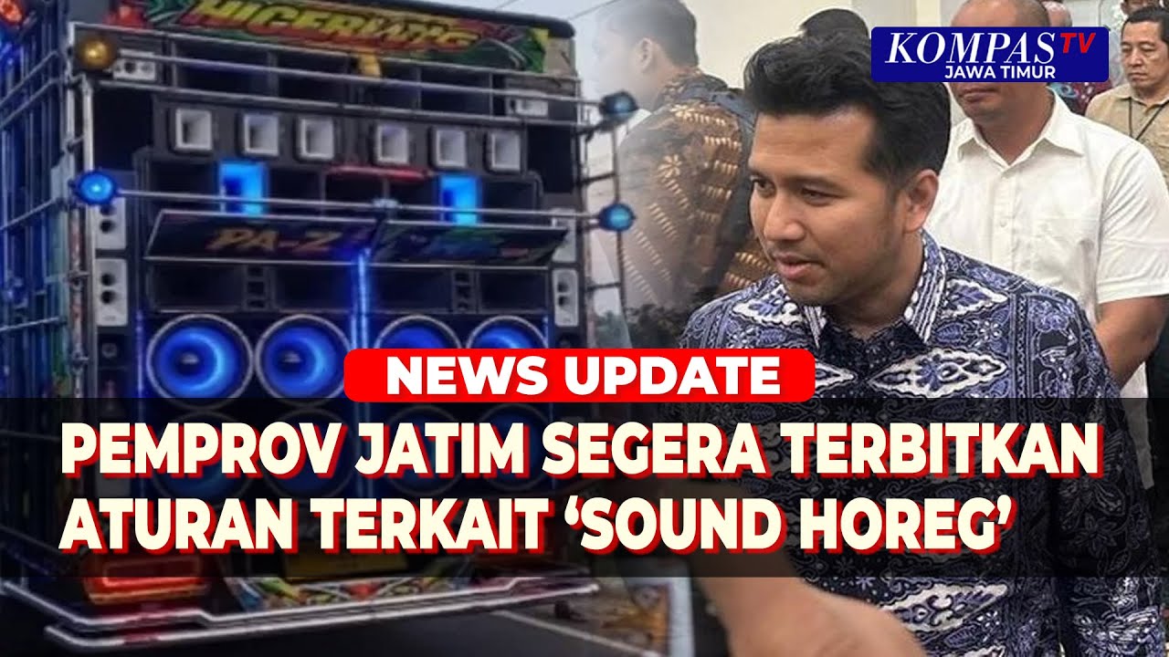 Aturan 'Sound Horeg' Akan Segera Diterbitkan Pemprov Jatim, Guna Jaga Keamanan & Kenyamanan