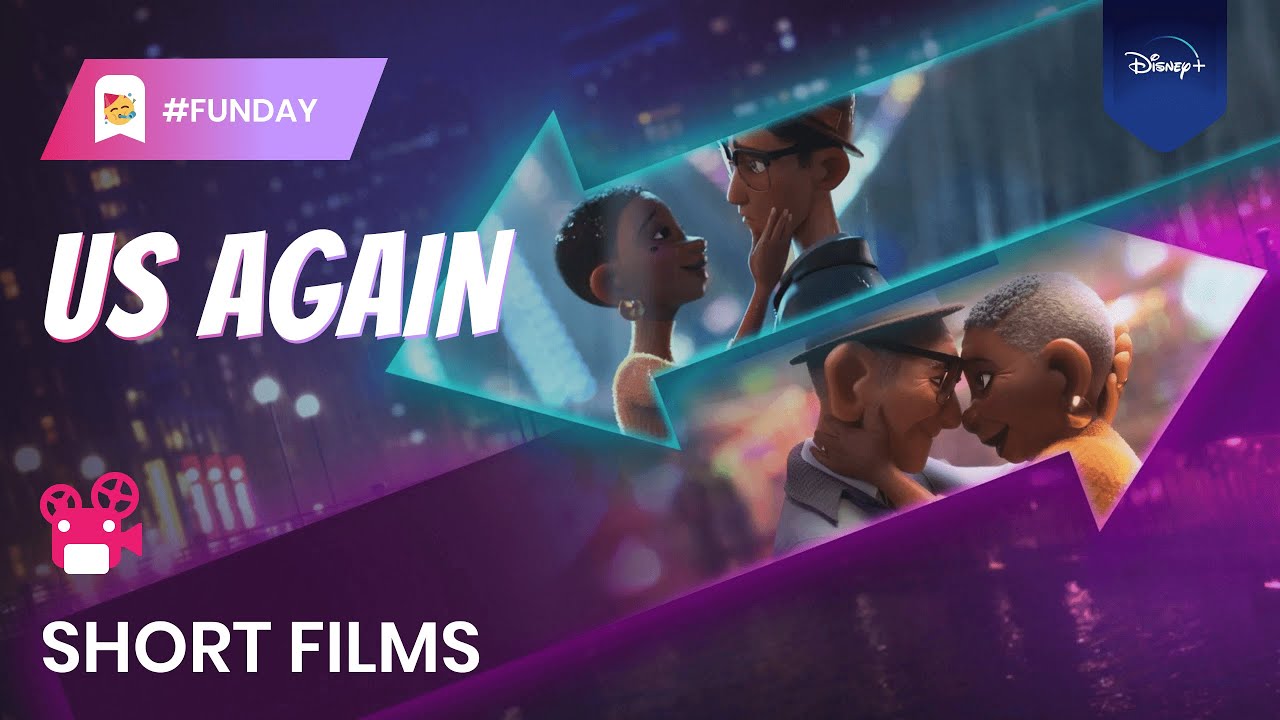 Us Again - Official Trailer - Disney+ - #SundayFunday #Animation #Family #Shortmovie