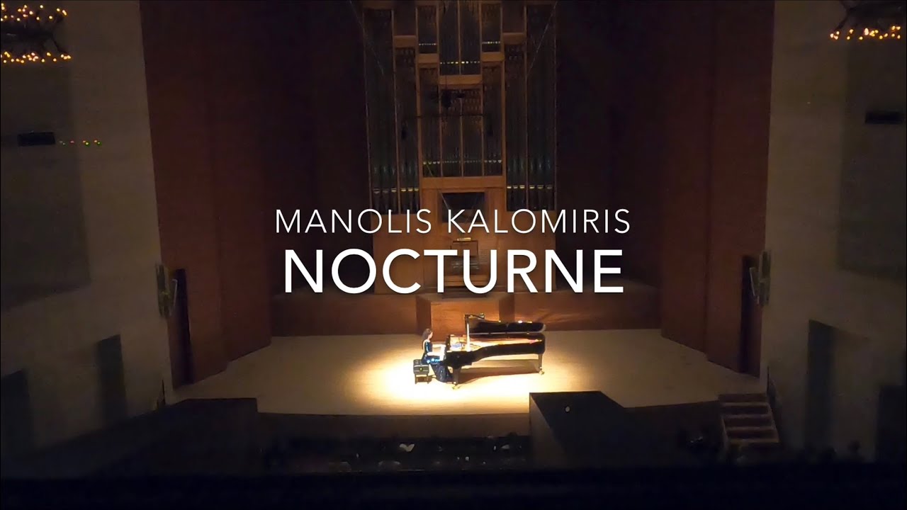 Manolis Kalomiris: Nocturne for piano solo // Danae D&ouml;rken