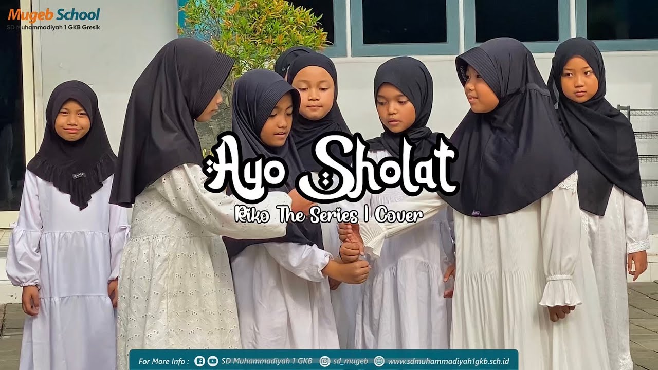 PesanTrend #4 : AYO SHOLAT - RIKO THE SERIES | COVER MUGEB SCHOOL