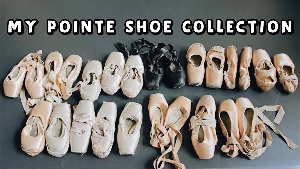 My Pointe Shoe Collection 🩰 | every pointe shoe i have tried
