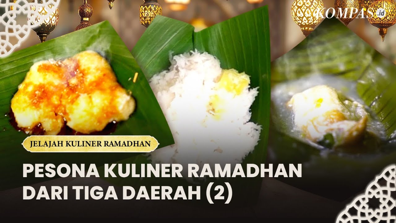 Kuliner Khas Ramadhan Muntilan, Yogyakarta, Gresik Jangan Terlewat