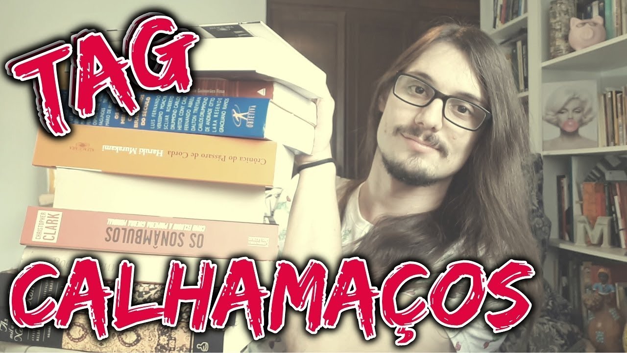 #34 - TAG: CALHAMAÇOS! | Mickael Barbieri