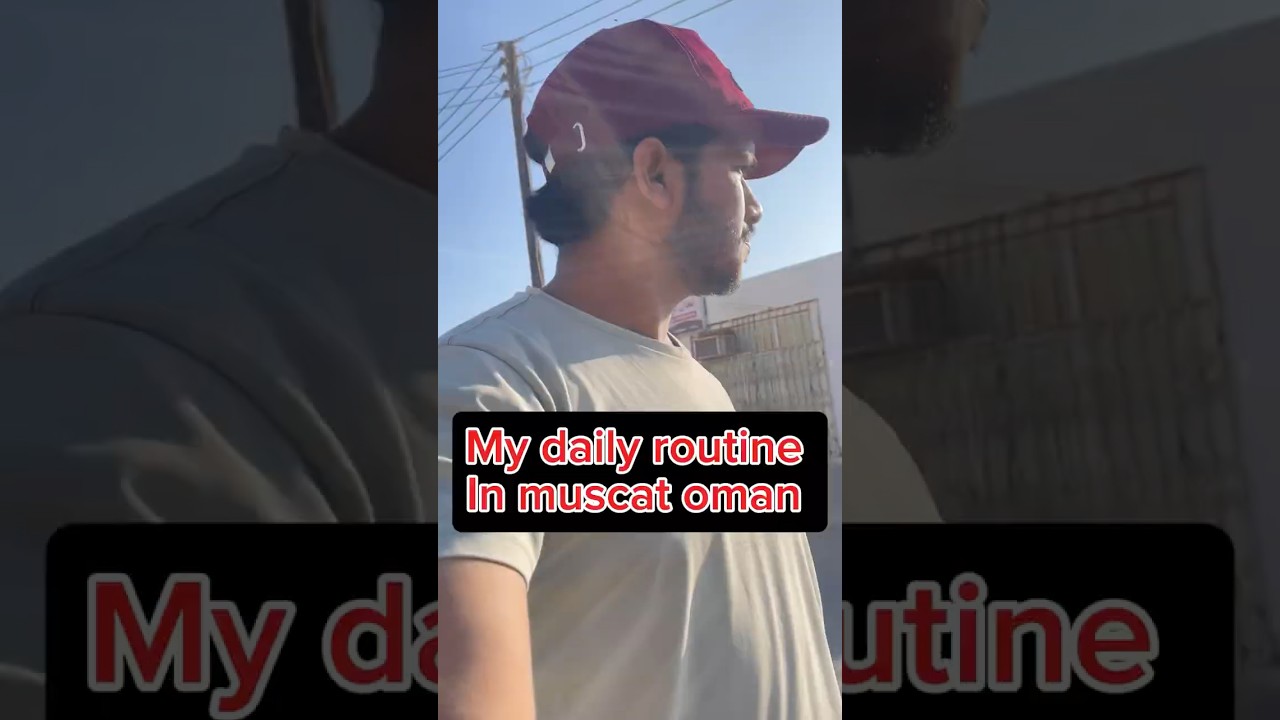 My daily routine in muscat Oman 🇴🇲 I’m sharing my daily life 