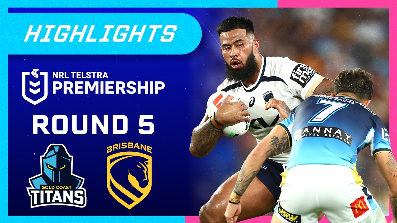 NRL Highlights: Titans v Broncos - Round 5 | NRL on Nine