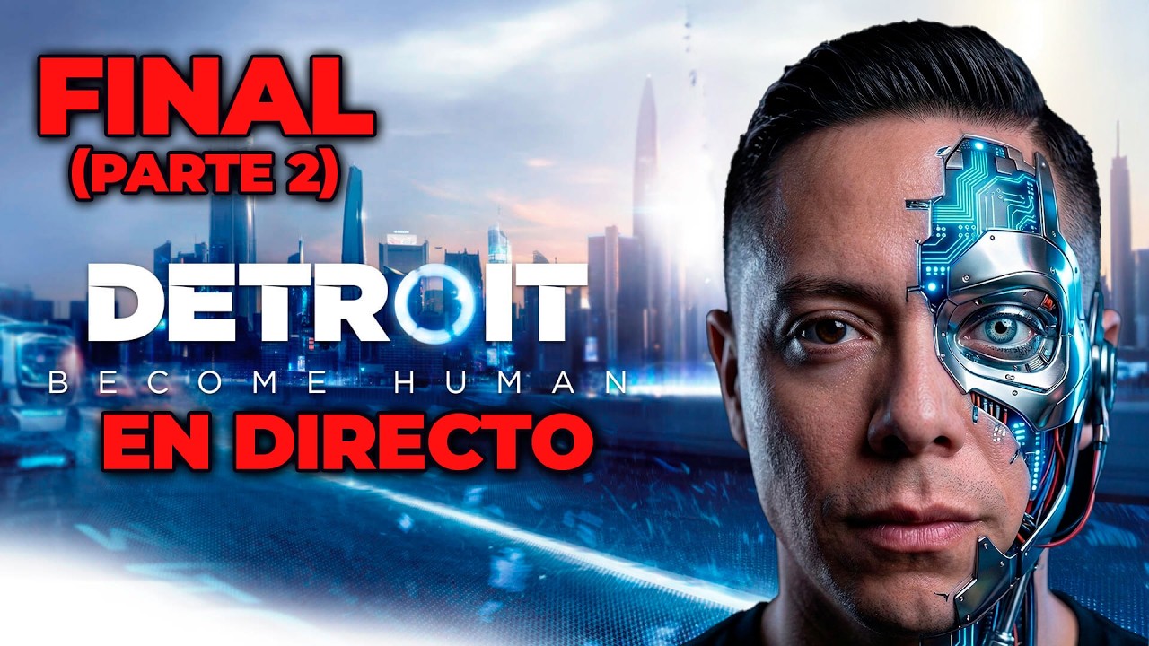 🤖Detroit Become Human  | CAP FINAL (ora si) ⭕ Gameplay Español