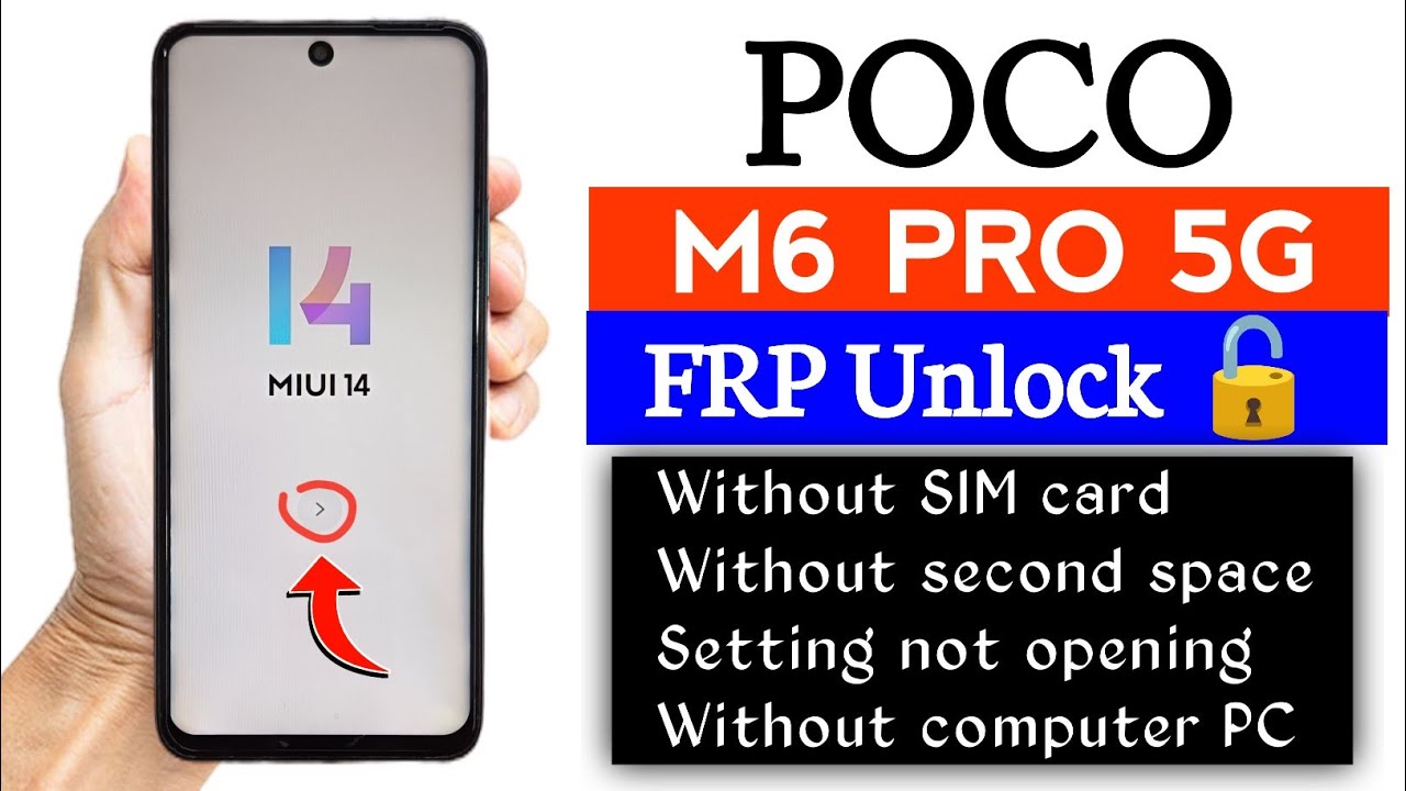 Poco M6 / M6 Pro FRP Bypass (Android 14) – No PC, No SIM, No Second Space, No Activity Launcher 2025