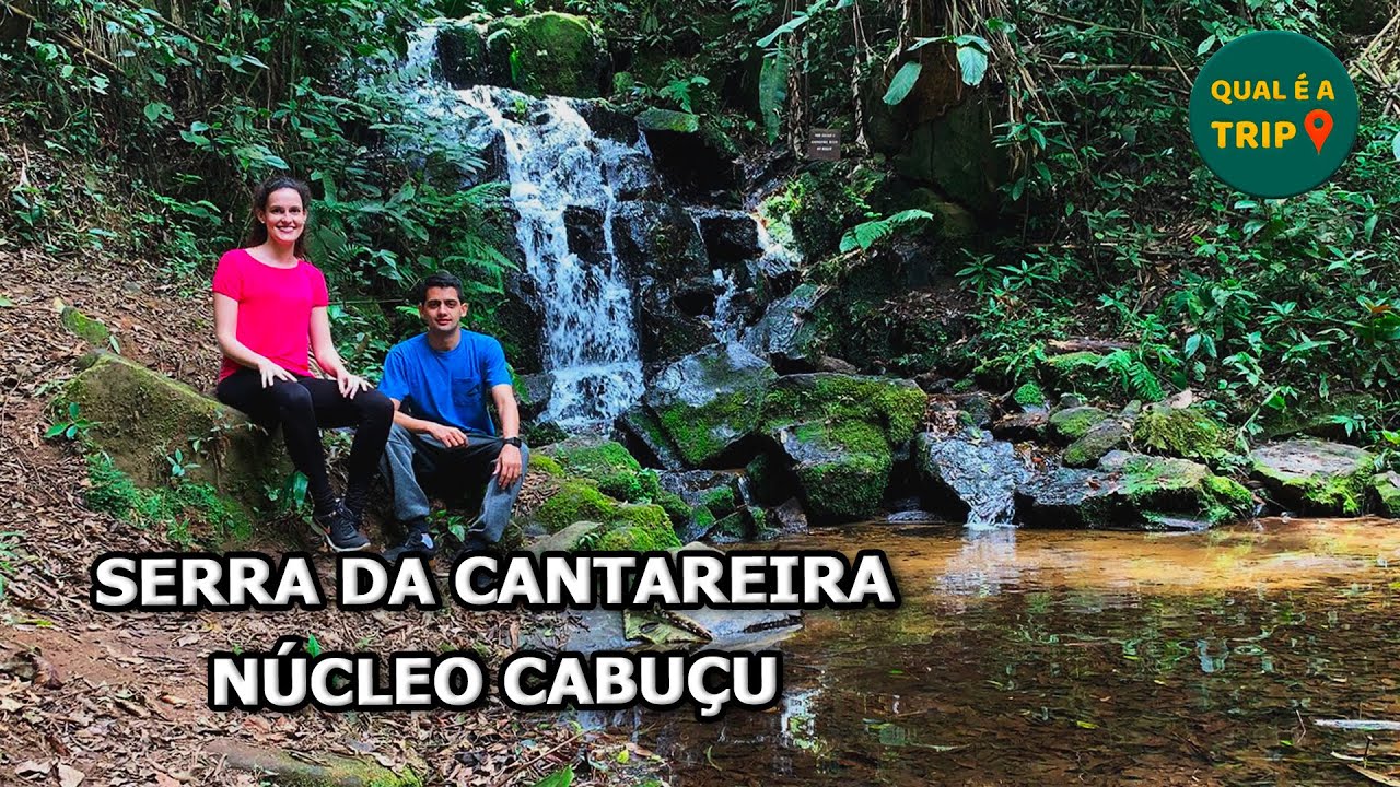 SERRA DA CANTAREIRA - NÚCLEO CABUÇU