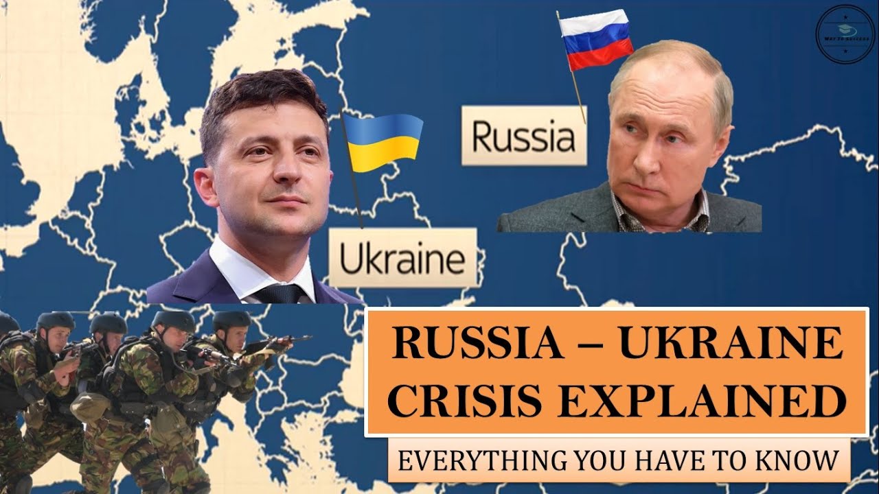 Russia - Ukraine Conflict Explained | Ukraine Crisis | Ukraine Russia Crisis