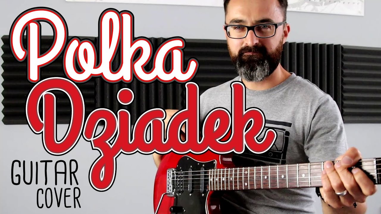 Polka Dziadek - guitar cover