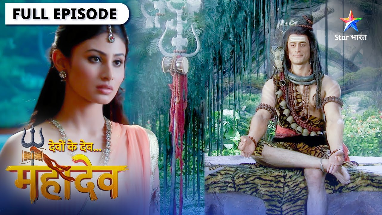 Devon Ke Dev Mahadev | Highlights | Shiv ki ore aakarshit ho rahi hain Sati  | Episode 7-9