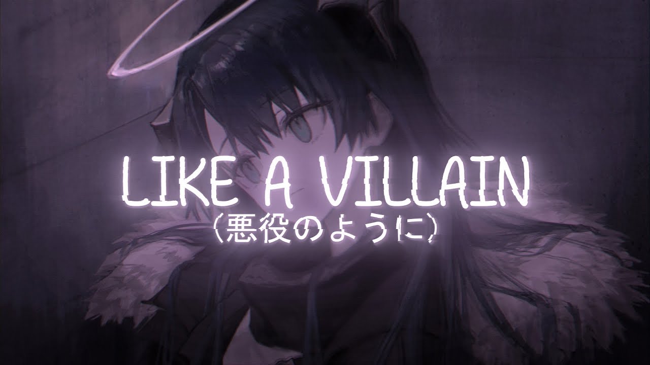 8D Nightcore - Like A Villain