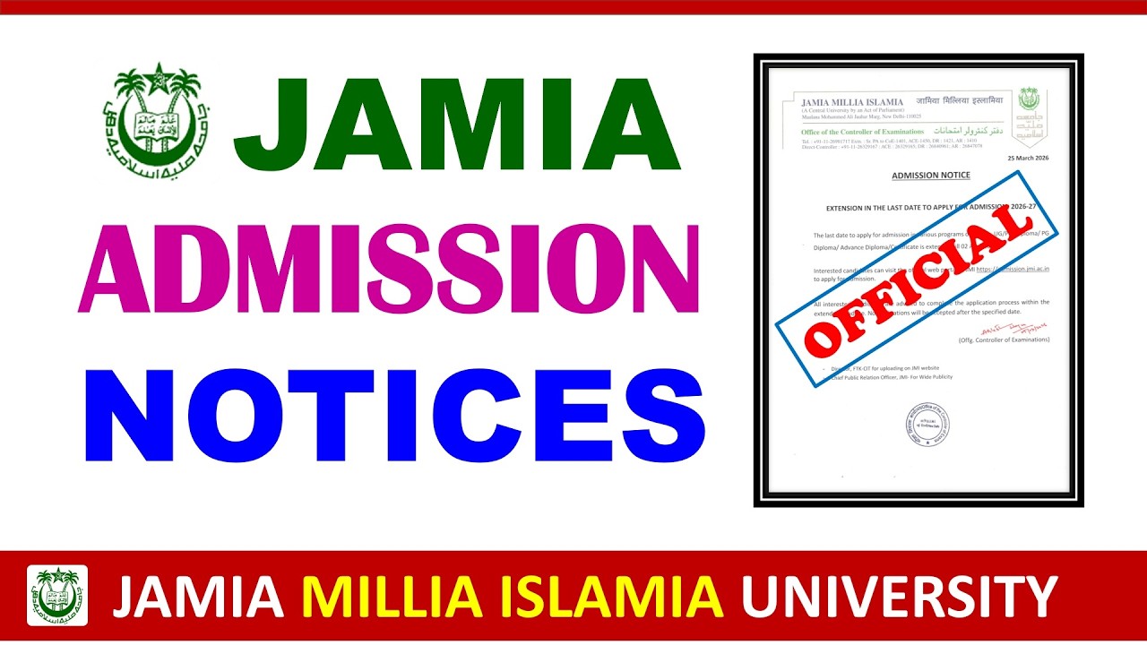 3 Important Notices of Jamia Admission 2026|Jamia Millia Islamia University Admission 2026|Jamia ...