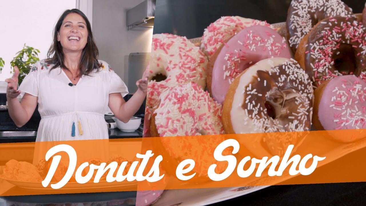 DONUTS E SONHOS RECHEADOS - Carol Fiorentino