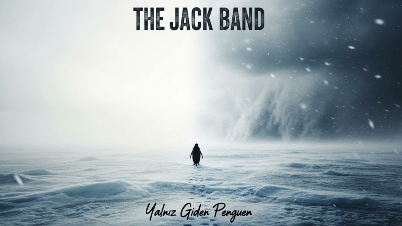 The JackBand  -  Yalnız Yürüyen Penguen