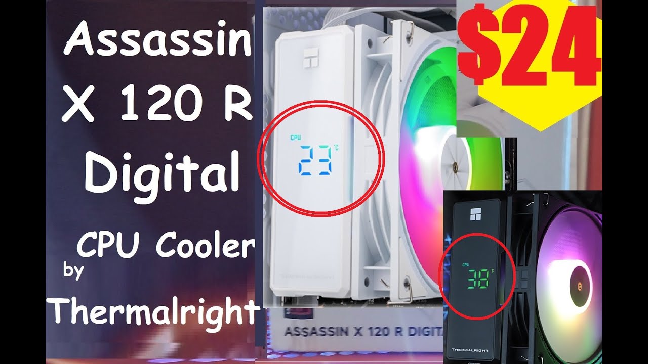 Thermalright Assassin X 120 R Digital CPU Cooler test w/CPU & GPU temp display
