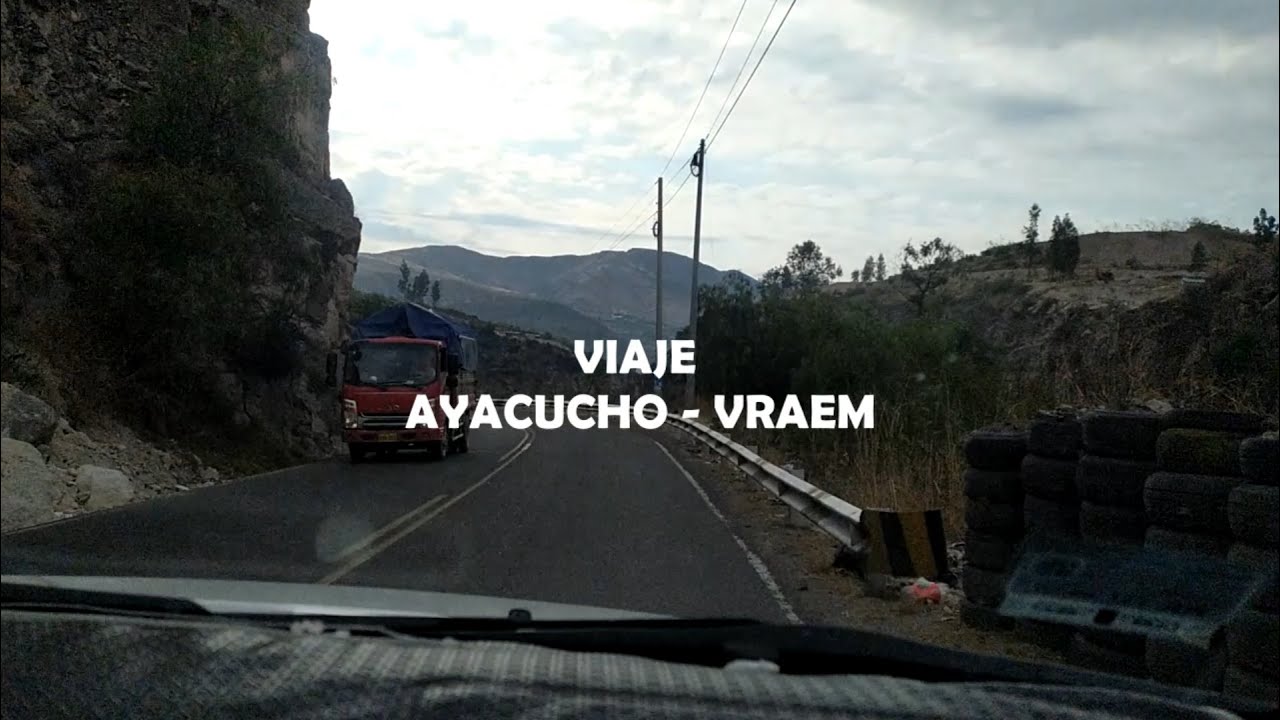 DE AYACUCHO AL VRAEM “Agosto 2020”