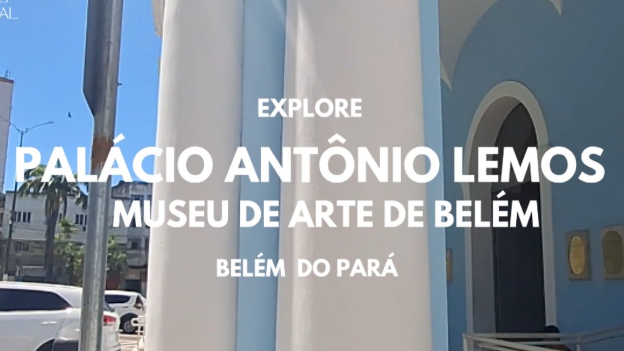 PALÁCIO ANTÔNIO LEMOS  - Belém do Pará#cop30 #história #beleza #arte #educação