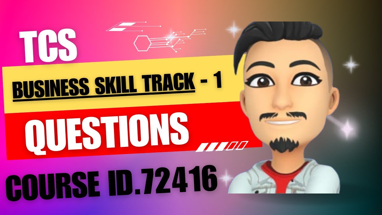 TCS WINGS,  business skill track 1 ID 72416 all correct answers