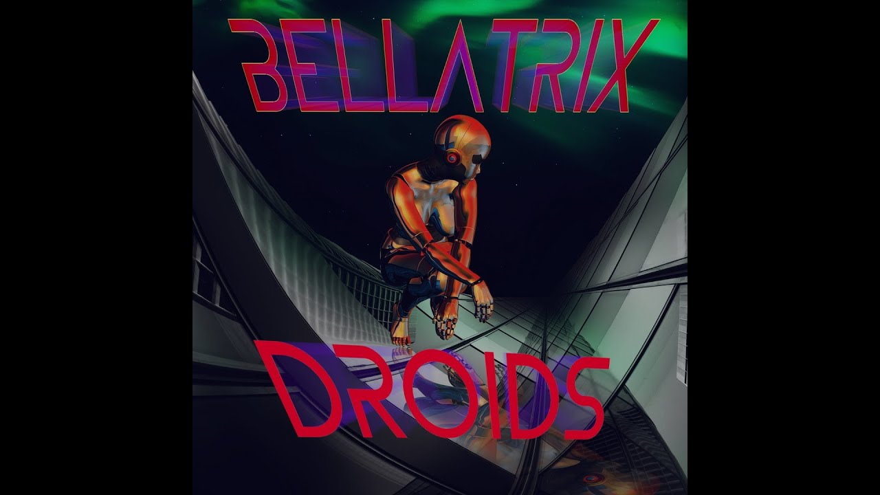 Bellatrix   Droids 2020