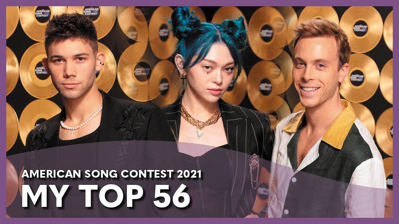 American Song Contest - My Top 56
