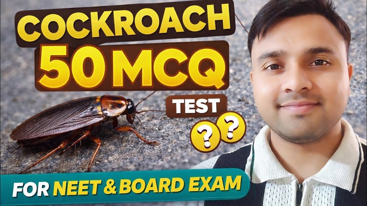 Cockroach 50 MCQ neet 2026💥/ncert line by line MCQ practice score booster series 🔥🤯/330+MCQ 