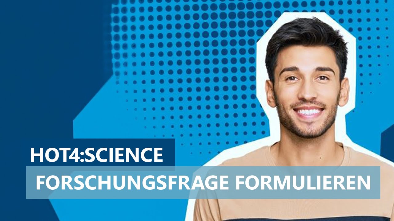 Forschungsfrage und Hypothesen (HOT4:Science #6)