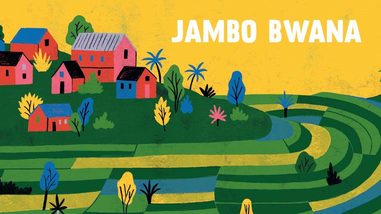 Jambo bwana - chanson kenyane