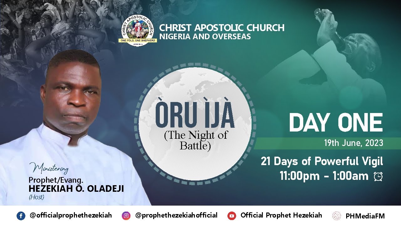 NIGHT OF BATTLE  (ÒRU ÌJÀ) WITH PROPHET HEZEKIAH OLADEJI  - DAY ONE