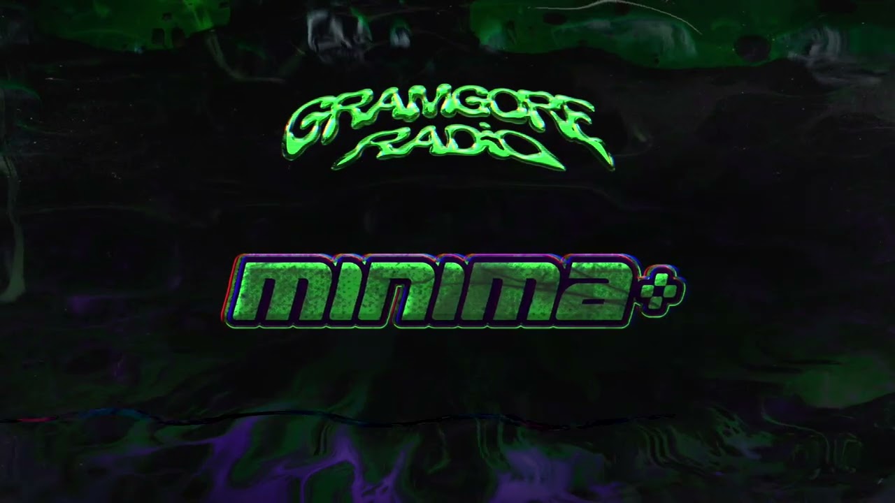 GRAMGORE RADIO MIX #016 - MINIMA