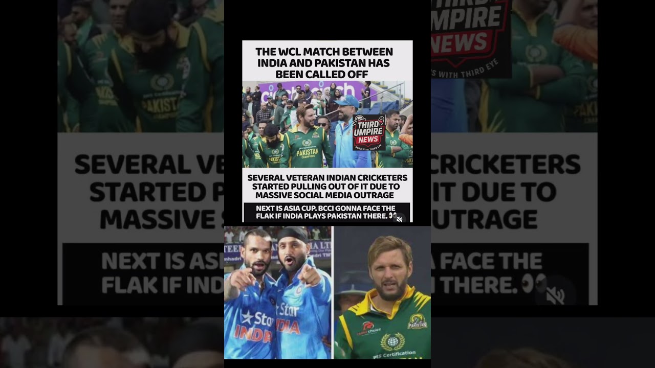 WCL India vs Pakistan Match CANCELLED After Social Media Uproar | Veteran Cricketers Walked Out!